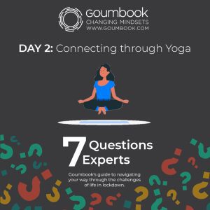 7 Questions for 7 Experts, #2 Connecting through YOGA
