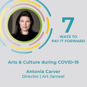 7 Ways to Pay It Forward, #2 Arts & Culture during COVID-19