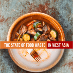 UNEP Reports Up To 163 Kilograms Of Food Waste In Arab Countries